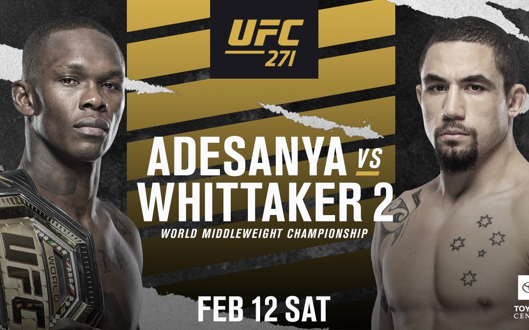 UFC 271 ADESANYA VS WHITTAKER w/ NO COVER